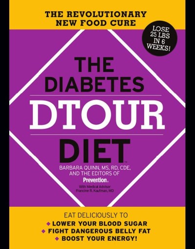 The Diabetes DTOUR Diet: The Revolutionary New Food Cure - Barbara Quinn 9e1c5d0cc28aca80c032e926528670b7