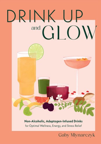 Drink Up and Glow: Non-Alcoholic, Adaptogen-Infused Drinks for Optimal Wellness 0b4c3715366abd46b9bfecea429ba3c0