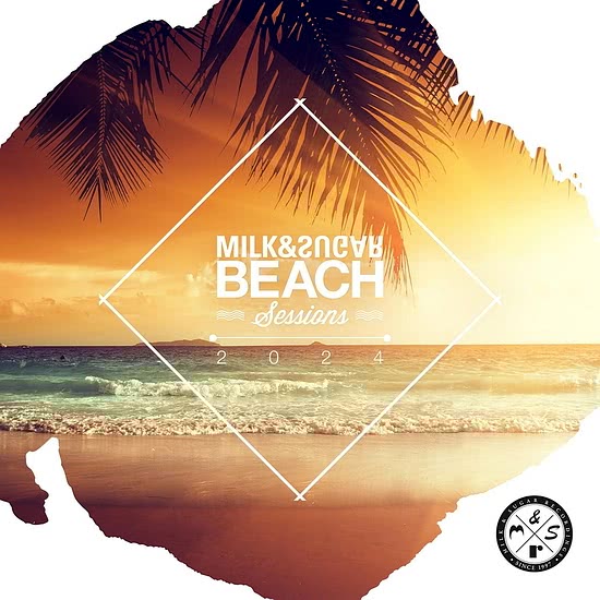 Milk & Sugar: Beach Sessions 2024