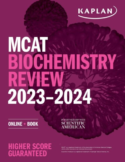 MCAT Biochemistry Review 2025-2026: Online   Book - Kaplan Test Prep 2d3bed27327016d6dac5ce19de77e0ef