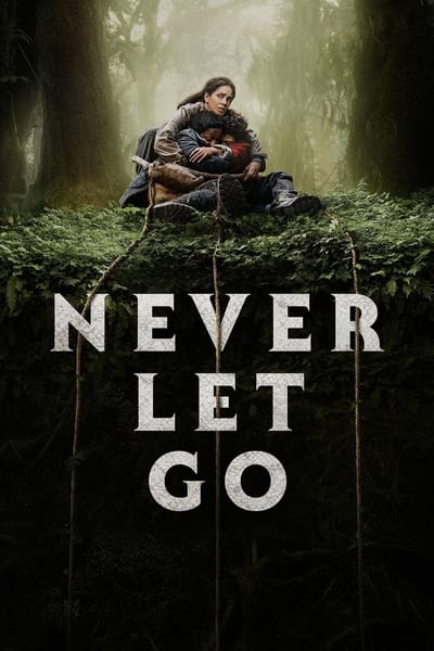 Never Let Go (2024) V 2 720p HDCAM-C1NEM4 9e4c4f21460e1061330930a6b456d1f7