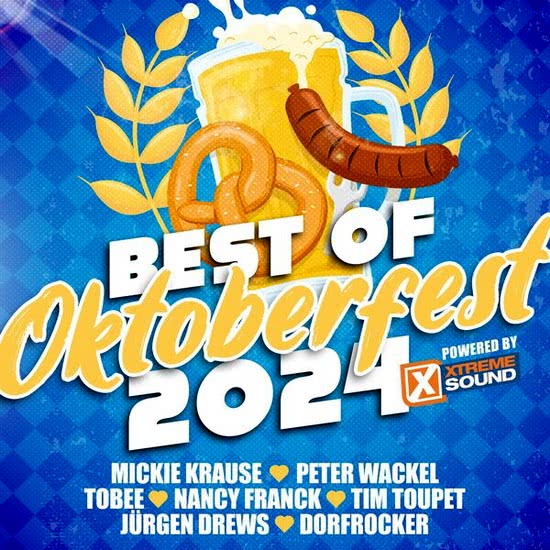 Best of Oktoberfest 2024 (Powered by Xtreme Sound)