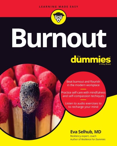 Burnout For Dummies - Eva M. Selhub