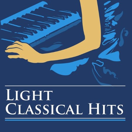 VA - Light Classical Hits 2024