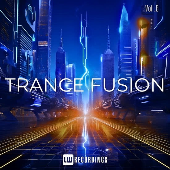 Trance Fusion Vol. 06