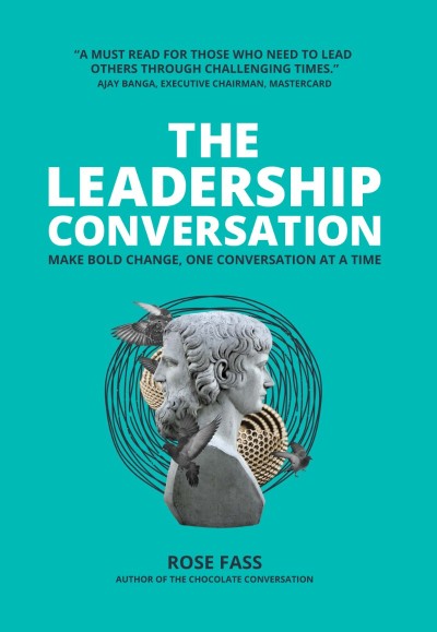 THE LEADERSHIP CONVERSATION - Making bold change 1de0827c9abe2416bddcb9e06f1a0e34