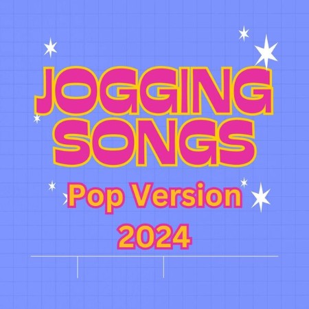 VA - Jogging Songs: Pop Version 2024 2024