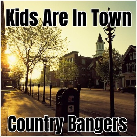 Various Artists - Kids Are in Town – Country Bangers (2024) Mp3 320kbps