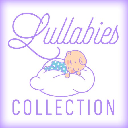 VA - Lullabies Collection 2024