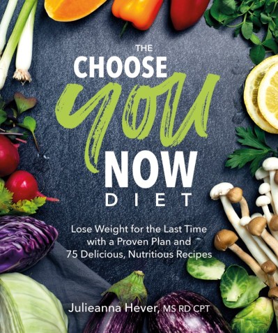 The Choose You Now Diet: Lose Weight for the Last Time with a Proven Plan and 75 D... 39af87544cdc2e8c66aa4dcf2c56638d