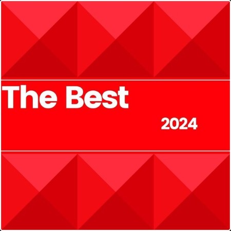 Various Artists - The Best – 2024 (2024) Mp3 320kbps