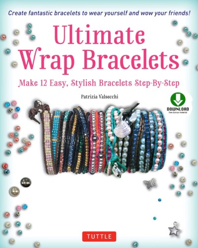 Ultimate Wrap Bracelets: Make 12 Easy, Stylish Bracelets Step-by-Step - Patrizia V... 8cc5b0c012cf28c834b9d4f6d68dc7aa