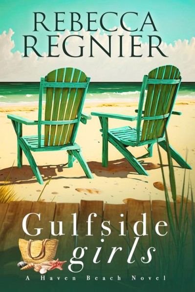 Gulfside Girls - Rebecca Regnier 22e303f631ec95547cdb1bc961e12fc4