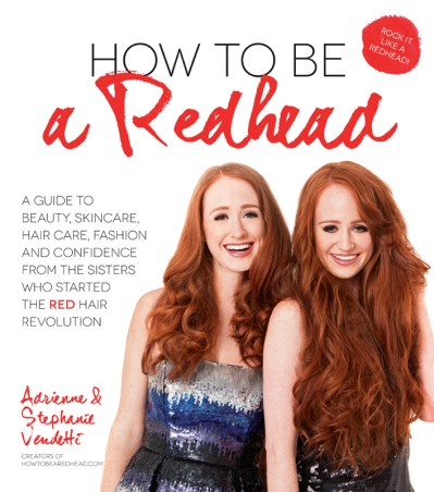 How to Be a Redhead: A Guide to Beauty, Skincare, Hair Care, Fashion and Confidenc... E4325cb2c14cf82da76544c5e64686f1