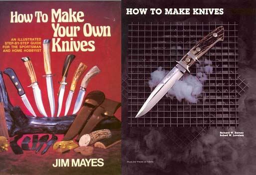 How to Make Your Own Knives & How to Make Knives