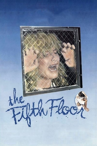 The Fifth Floor (1978) REPACK 720p BluRay-LAMA 29e3441ff83cd57d9d45f692c5583e2e