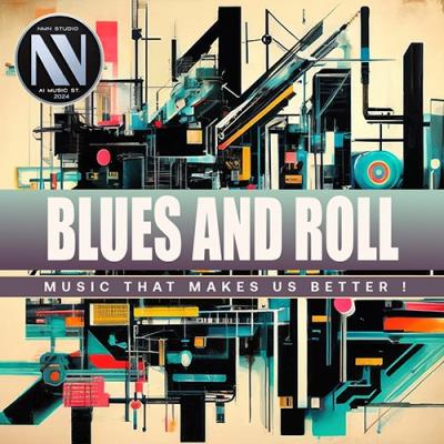 MP3: VA - Blues And Roll (2024) Онлайн