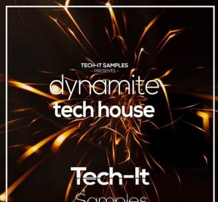 Tech It Samples Dynamite Tech House [DAW Templates]