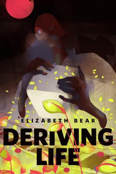 Deriving Life: A Tor.com Original - Elizabeth Bear B8e3defdc78692ec0a32d8992cae20b3