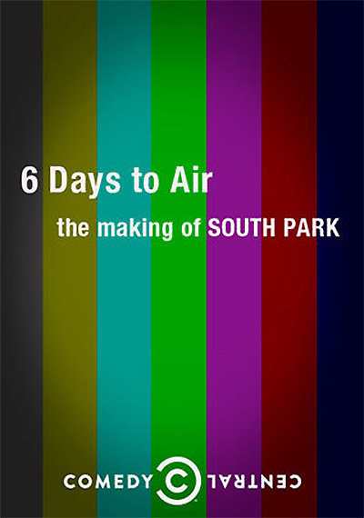 6 Days To Air The Making Of South Park (2011) 1080p WEBRip x264 AAC-YTS