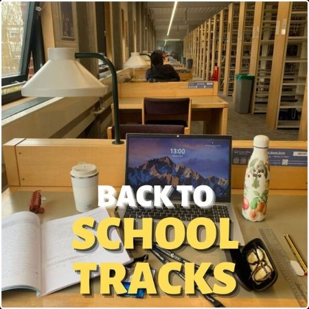 Various Artists - back to school tracks (2024) Mp3 320kbps  30d314e906b7bbe80fdf1f0b1513960b