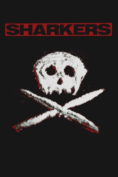 Sharkers (2024) 1080p WEBRip-LAMA 04bd066f0728db01107c75ae068dfd20