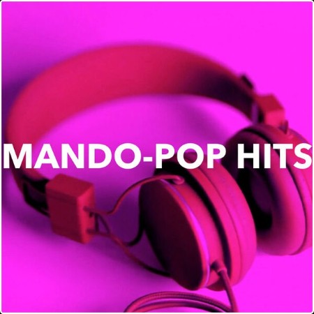 Various Artists - Mando-pop Hits 華語經典金曲 (2024) Mp3 320kbps  5177bac895be508494327283c5d15c21