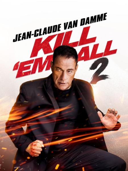 Kill Em All 2 (2024) 720p AMZN WEBRip x264-GalaxyRG 9eed94be2e395b89de62a3dcd72f1624