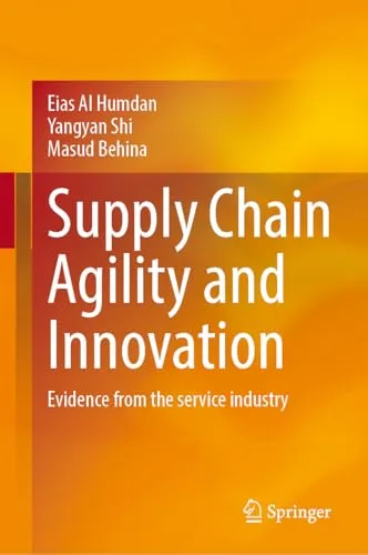 Supply Chain Agility and Innovation Evidence from the Service Industry