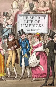 The Secret Life of Limericks