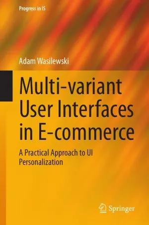 Multi-variant User Interfaces in E-commerce A Practical Approach to UI Personalization