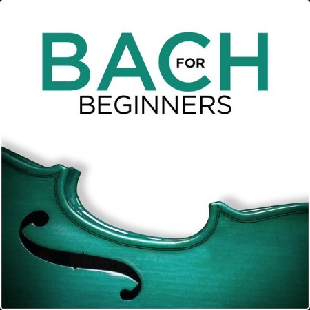 Various Artists - Bach for Beginners (2024) Mp3 320kbps