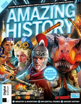 Amazing History 5th Edition (How It Works)