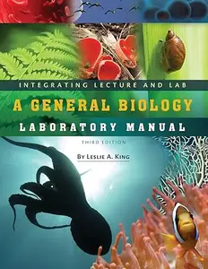 Integrating Lecture and Lab A General Biology Laboratory Manual