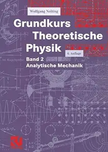 Grundkurs Theoretische Physik Band 2 Analytische Mechanik