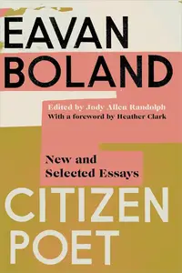 Citizen Poet New and Selected Essays