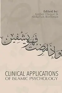 Clinical Applications of Islamic Psychology