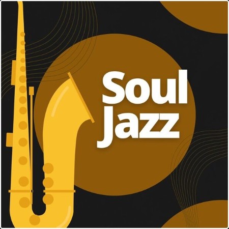 Various Artists - Soul Jazz (2024) Mp3 320kbps