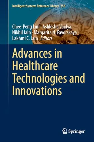 Advances in Intelligent Healthcare Delivery and Management