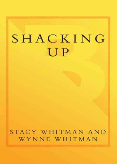 Shacking Up: The Smart Girl's Guide To Living In Sin Without Getting Burned - Stac... D4aeadc16ab190da2bbafb51c25b5021