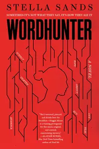 Wordhunter A Novel