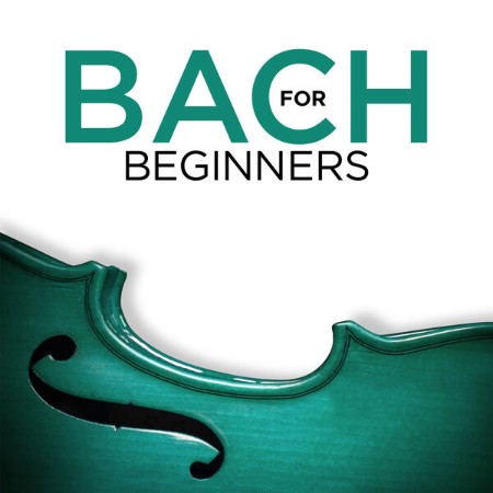 VA - Bach for Beginners 2024