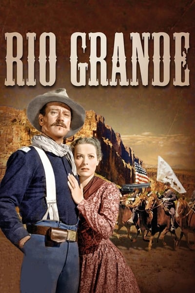 Rio Grande (1950) 720p PTV WEB-DL AAC 2 0 H 264-PiRaTeS 9303e8db4c43c98336a731c3ec624e5f