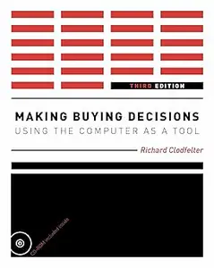 Making Buying Decisions 3rd Edition Using the Computer as a Tool Ed 3