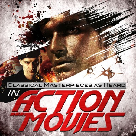 VA - Classical Masterpieces as Heard in Action Movies 2024