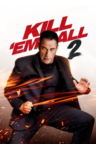 Kill Em All 2 (2024) 1080p WEBRip x265-DH 31349b4244c5b8aa377a6ab1b56841b2