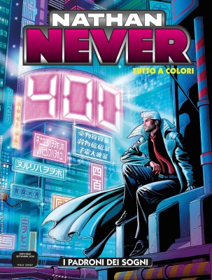 Nathan Never N.400 - I padroni dei sogni (Tutto a colori) (SBE Settembre 2024)