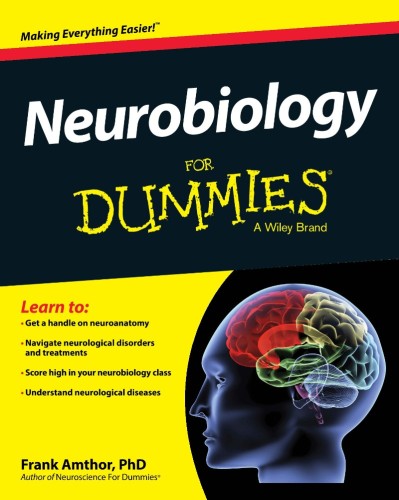 Neurobiology For Dummies - Frank Amthor 2fa74d94f605b808cf627266e2c34fee