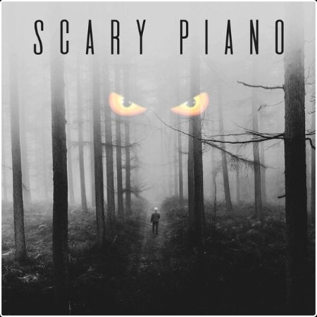 Various Artists - Scary Piano (2024) Mp3 320kbps