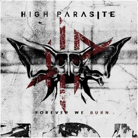 High Parasite - Forever We Burn (2024) Mp3 320kbps